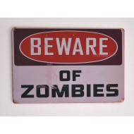 Cartel Metálico Beware of Zombies
